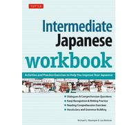 Michael L. Kluemper Lisa Berkson Intermediate Japanese Workbook (Tascabile)