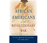 Michael L. Lanning African Americans in the Revolutionary War (Tascabile)