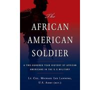 Michael L. Lanning The African American Soldier (Tascabile)