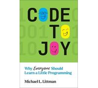 Michael L. Littman Code to Joy (Tascabile)