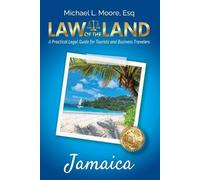 Michael L Moore Law of the Land - Jamaica (Tascabile)