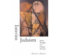 Michael L. Morgan Interim Judaism (Tascabile)