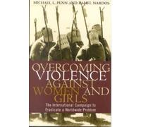 Michael L. Penn Rahel Nardos Mary K. Radpou Overcoming Violence aga (Tascabile)