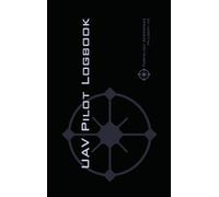 Michael L Rampey Uav Pilot Logbook (Copertina rigida)