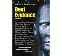 Michael L Schmicker Best Evidence (Tascabile)
