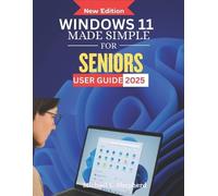 Michael L Shepher Windows 11 Made Simple for Seniors User Guide 202 (Tascabile)