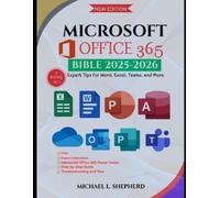 Michael L Shepherd Microsoft Office 365 Bible (Tascabile)
