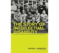 Michael L. Wehmeyer The Story of Intellectual Disability (Tascabile)