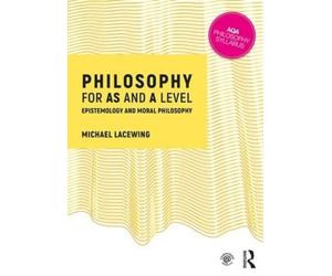 Michael Lacewing Philosophy for AS and A Level (Tascabile)
