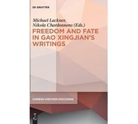 Michael Lackner Polyphony Embodied - Freedom and Fate in Gao (Copertina rigida)