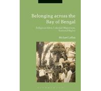 Michael Laffan Belonging across the Bay of Bengal (Tascabile)