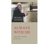 Michael Laitman Always with Me (Tascabile)