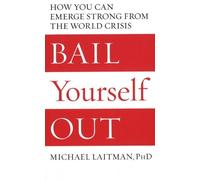 Michael Laitman Bail Yourself Out (Tascabile)
