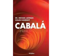Michael Laitman Cabala para no inciados (Tascabile)