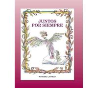 Michael Laitman Juntos por siempre (Tascabile)