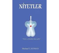 Michael Laitman Niyetler (Tascabile)