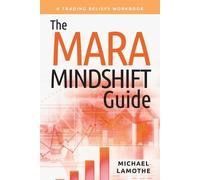 Michael Lamothe The MARA Mindshift Guide (Tascabile)