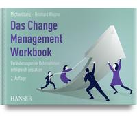 Michael Lang Re Das Change Management Workbook: Veränderungen (Copertina rigida)