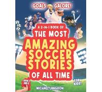 Michael Langdon Goal Galore the Ultimate 2-In-1 Book Bundle of 'the (Tascabile)