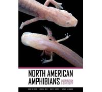 Michael Lannoo North American Amphibians (Copertina rigida)