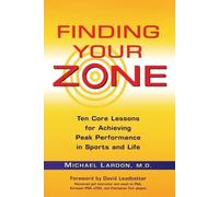 Michael Lardon Finding Your Zone (Tascabile)
