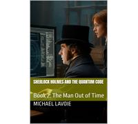 Michael Lavoie Sherlock Holmes and The Quantum Code (Tascabile)