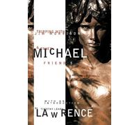 Michael Lawrence Tripping with Jim Morrison and Other Friends (Tascabile)