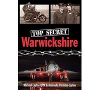 Michael Layton Androulla Christou-Layton Top Secret Warwickshire (Tascabile)