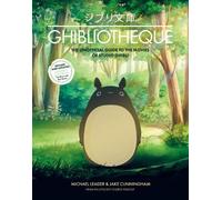 Michael Leader Jake Cunningham Ghibliotheque (Copertina rigida)
