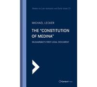 Michael Lecker The "Constitution of Medina" (Copertina rigida)