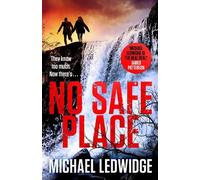 Michael Ledwidge No Safe Place (Tascabile)