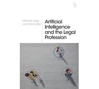 Michael Legg Felici Artificial Intelligence and the Legal Pro (Copertina rigida)