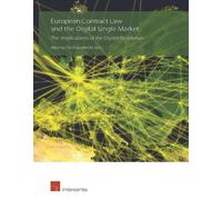Michael Lehmann European Contract Law and the Digital Single Market (Tascabile)