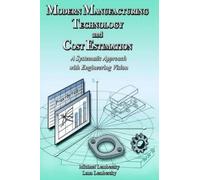 Michael Lembersky La Modern Manufacturing Technology and Cos (Copertina rigida)