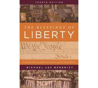 The Blessings Of Liberty - Michael Les Benedict - Rowman & Littlefield, 2022
