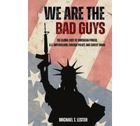Michael Lester We Are The Bad Guys (Tascabile)