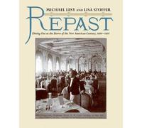 Michael Lesy Lisa Stoffer Repast (Copertina rigida)