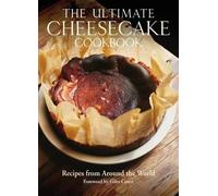 Michael Leventhal The Ultimate Cheesecake Cookbook (Copertina rigida)