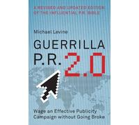 Michael Levine Guerrilla P.R. 2.0 (Tascabile)