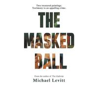 Michael Levitt The Masked Ball (Tascabile)