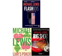 Michael Lewis 3 Books Collection Set(The Big Short, Liar's Poker, Flash Boys)
