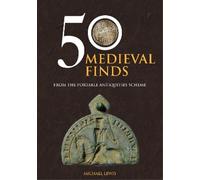 Michael Lewis 50 Medieval Finds (Tascabile) 50 Finds