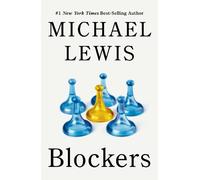 Michael Lewis Blockers (Copertina rigida)