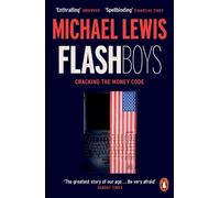 Michael Lewis Flash Boys (Tascabile)