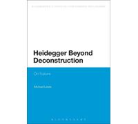 Michael Lewis Heidegger Beyond Deconstruction (Tascabile)