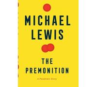 Michael Lewis The Premonition (Copertina rigida)
