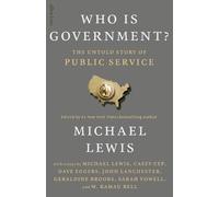 Michael Lewis Who is Government? (Copertina rigida)