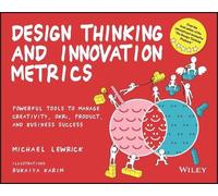 Michael Lewrick Design Thinking and Innovation Metrics (Tascabile)