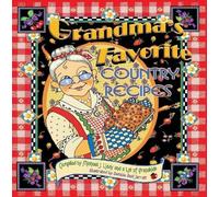 Michael Liddy Grandma's Favorite Country Recipes (Tascabile)