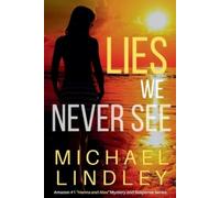 Michael Lindley Lies We Never See (Tascabile)